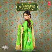 Lahore Da Paranda - Kaur B Mp3 Song